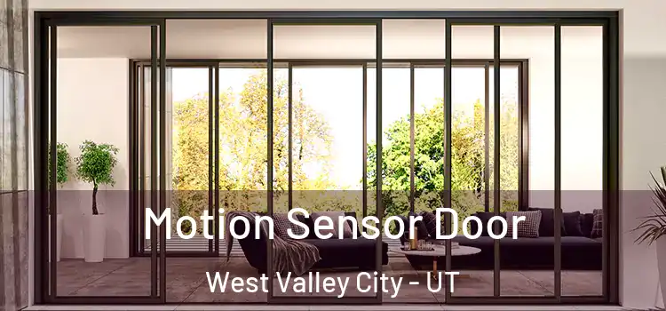 Motion Sensor Door West Valley City - UT