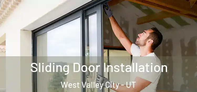 Sliding Door Installation West Valley City - UT