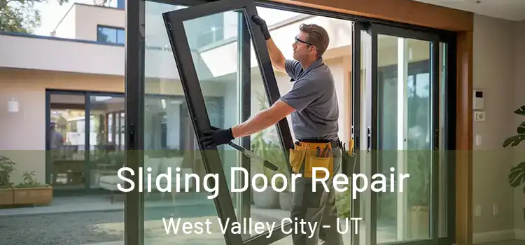 Sliding Door Repair West Valley City - UT