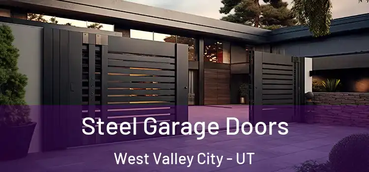 Steel Garage Doors West Valley City - UT